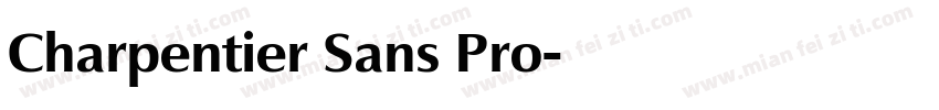 Charpentier Sans Pro字体转换